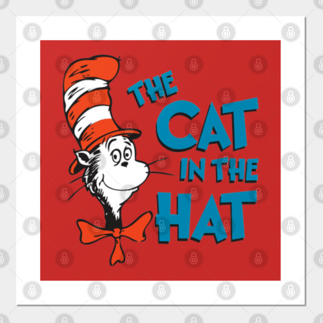 The Cat In The Hat The Cat In The Hat Posters And Art Prints