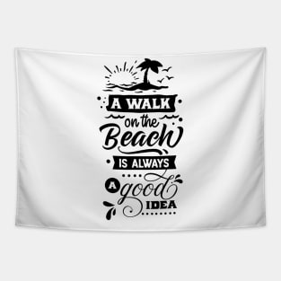 A walk on the beach is always a good idea Tapestry