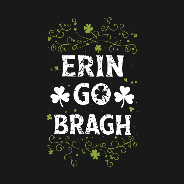 Erin go Bragh Ireland forever irish by StepInSky