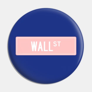 Wall st pinl Pin