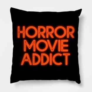 Horror Movie Addict Pillow