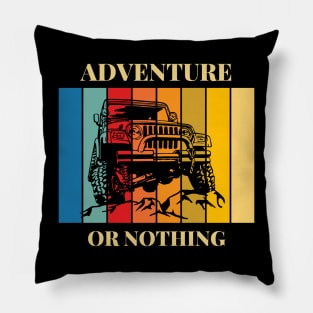 Adventure Or Nothing | Adventure Lover Hiking Mountain Climbing Pillow