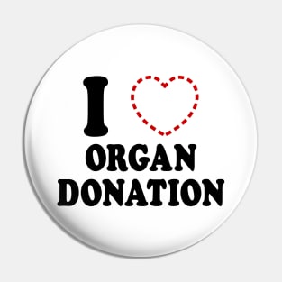 I {MISSING HEART} ORGAN DONATION Pin