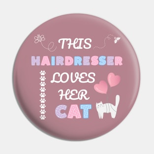 This hairdresser loves her cat Pin