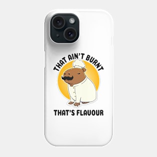 That ain't burnt that's flavour Capybara Chef Phone Case