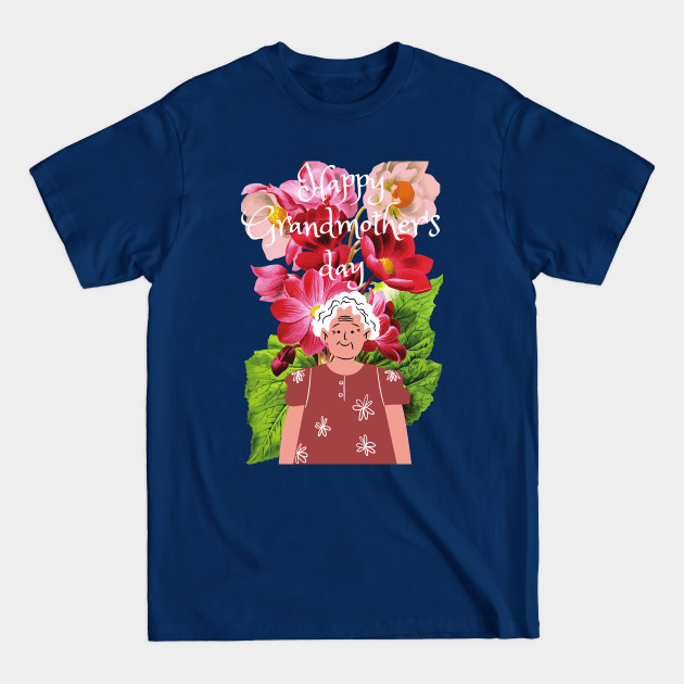 Disover Happy Grandmother's day - Grandmothers Day - T-Shirt