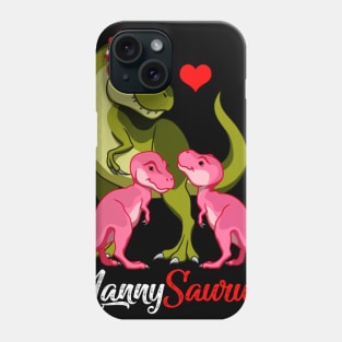 Nannysaurus T-Shirt T-rex Nanny Saurus Dinosaur Phone Case