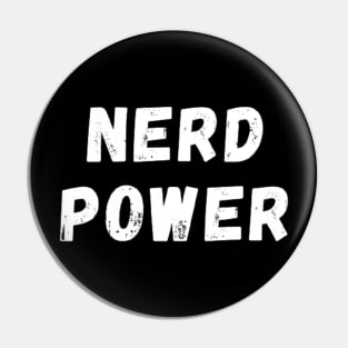 Nerd Power - Power to the Nerd Pin