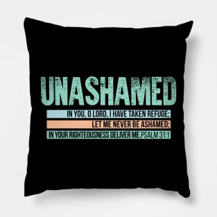 Unashamed Pillow