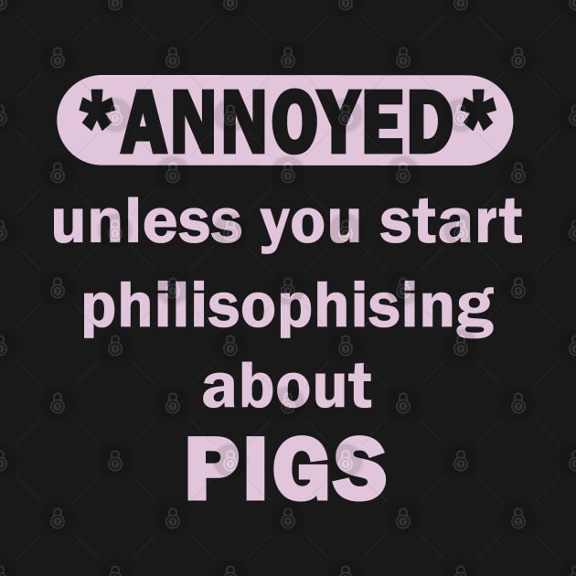 Pig Boys Retro Vintage Funny Saying by FindYourFavouriteDesign