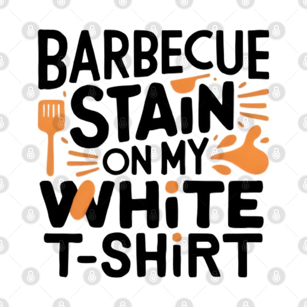 barbecue stain on my white by CreationArt8