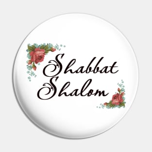 Shabbat Shalom Pin