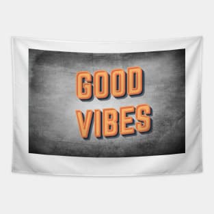 GOOD VIBES Tapestry