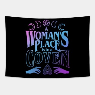 A Woman's Place Is In A Coven Funny Apparel Tapestry