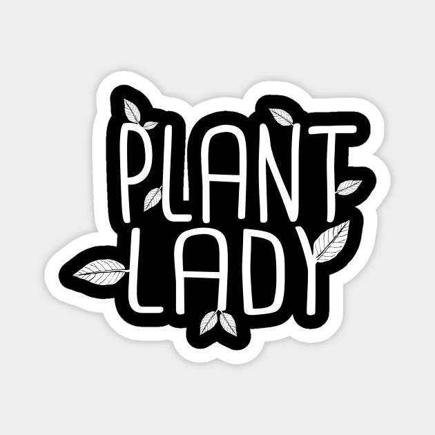 Plant lady for female gardener Magnet by Shirtttee