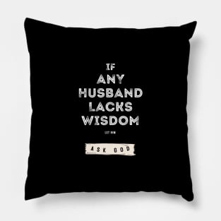 Christian Quotes- bible verse -for husband Pillow