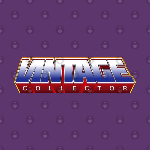 Vintage Collector - Masters of the Universe by LeftCoast Graphics