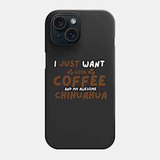 Chihuahua coffee dog cafe Phone Case