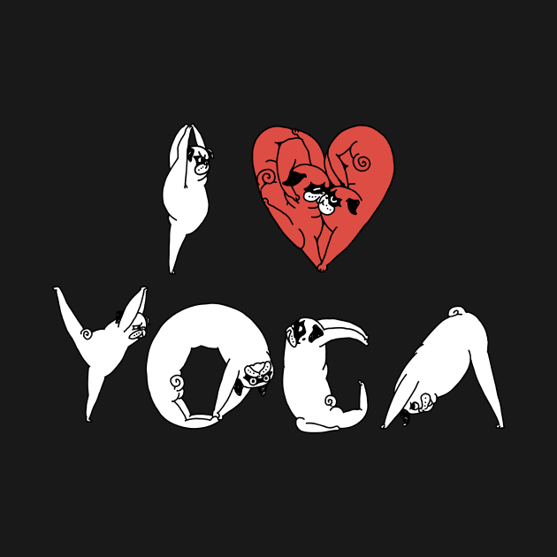 I Love Yoga Pug by huebucket