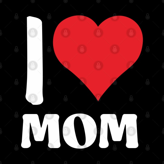 i love mom white by ACH PAINT