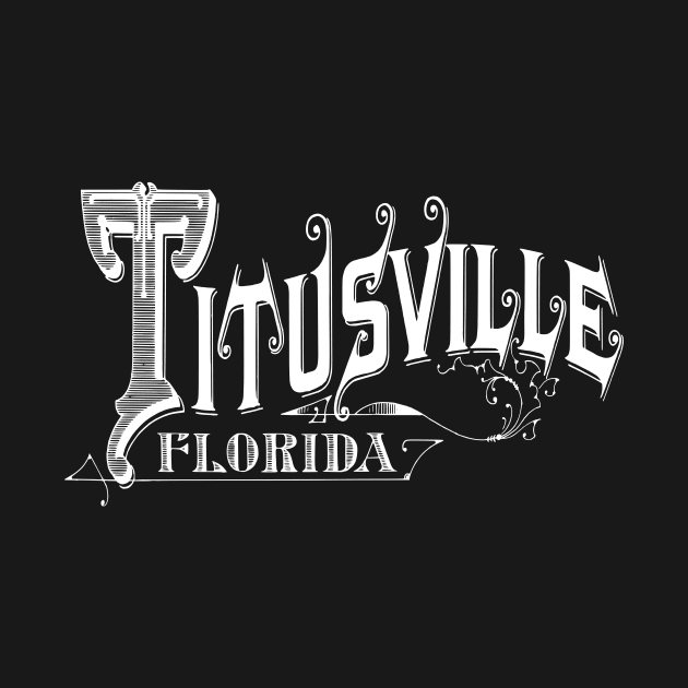 Vintage Titusville, FL by DonDota
