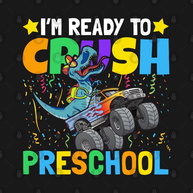 I'm Ready To Crush Preschool by tobzz