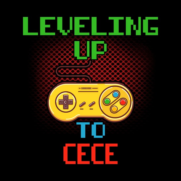 Promoted To CECE T-Shirt Unlocked Gamer Leveling Up by wcfrance4