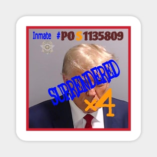 tRump Inmate Number POS1135809 - Front Magnet