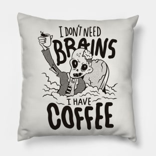 Funny Retro Zombie // I Don't Need Brains, I Have Coffee Pillow