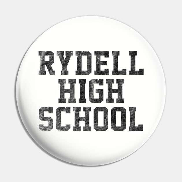 Rydell High School  - Vintage Look Design Pin by DankFutura