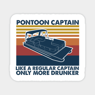 Pontoon Captain Like A Regular Captain Only More Drunker Magnet