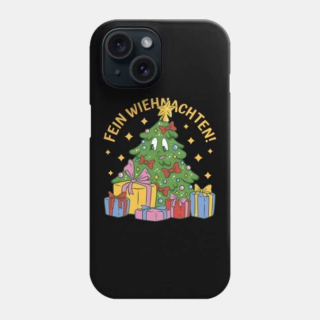Fein Wiehnachten Merry Christmas Phone Case by DormIronDesigns