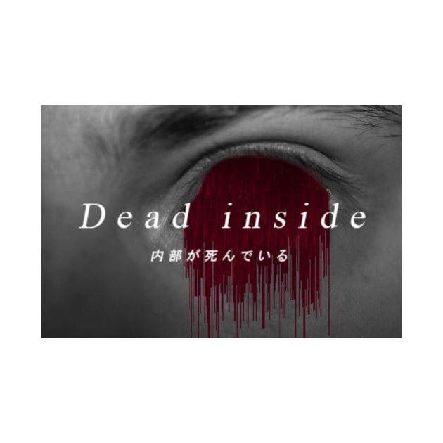 Dead Inside by g_e_n_e_s_t