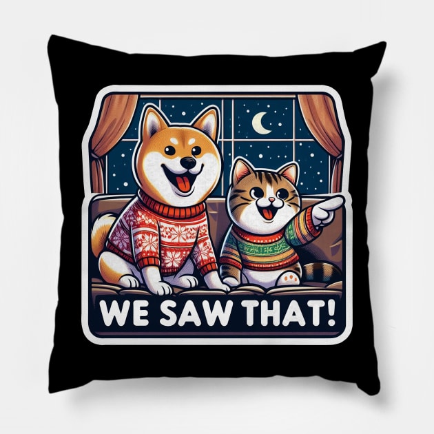 We Saw That meme Shiba Inu Tabby Cat Home Christmas Sweater Snow Pillow by Plushism
