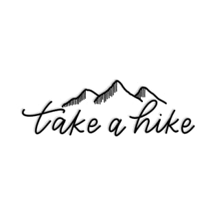 Take a Hike T-Shirt