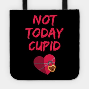 Not Today Cupid Tote