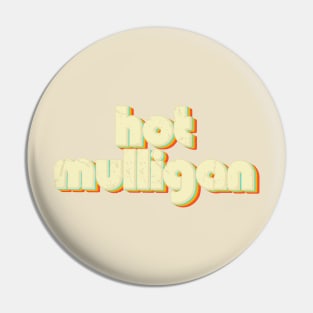 vintage color hot mulligan Pin