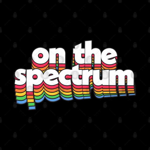 On The Spectrum by DankFutura