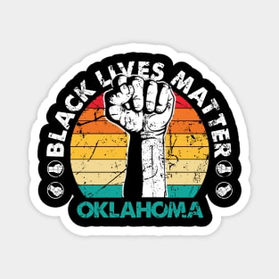 Oklahoma black lives matter political protest Magnet