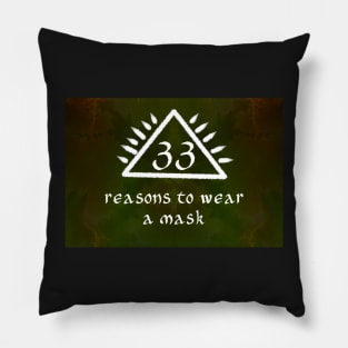 There are 33 Reasons to Wear a Mask Pillow