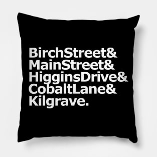 Birch St & Higgins Dr & Cobalt Ln & Kilgrave Pillow