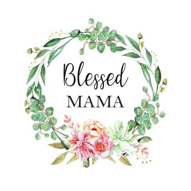 Blessed mama by LatiendadeAryam