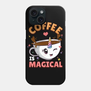 Coffee Is Magical Unicorn Caffeine Phone Case