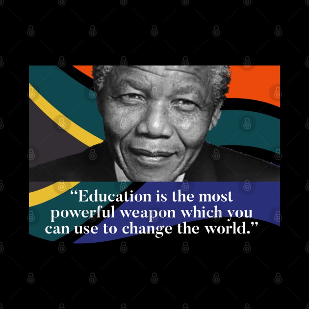 Nelson Mandela - Learn and teach by Raw Designs LDN