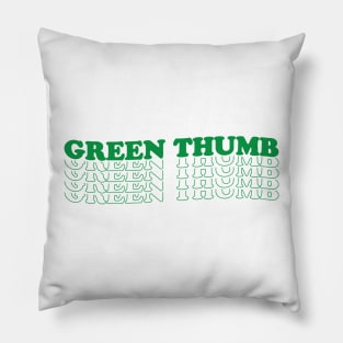 Green thumb Pillow