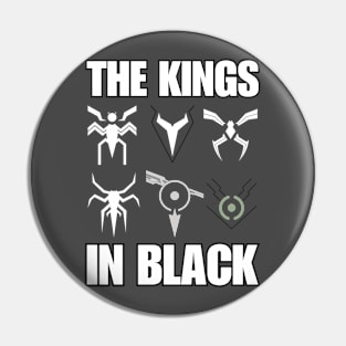 Kings In Black Pin