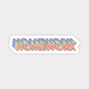 Homework Magnet