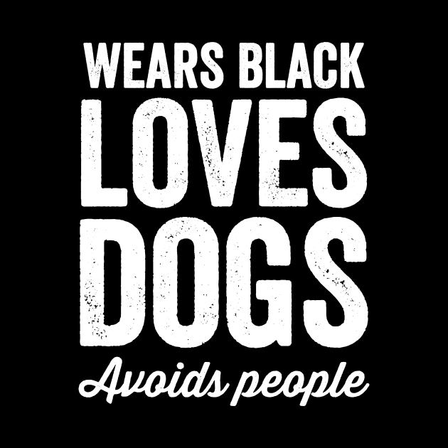 Wears black loves dogs by captainmood