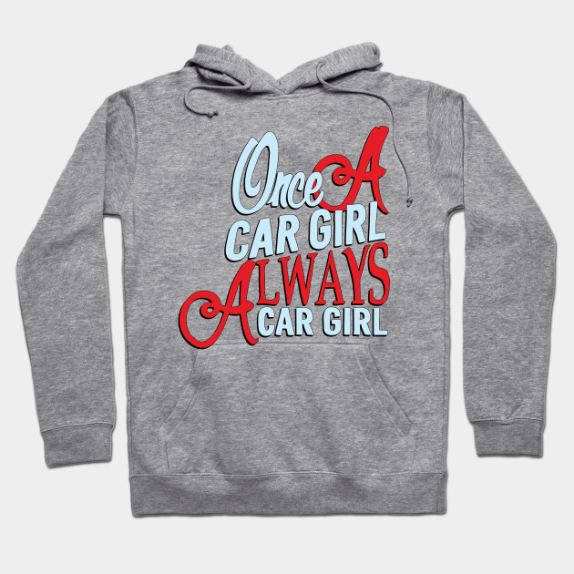 car girl hoodie