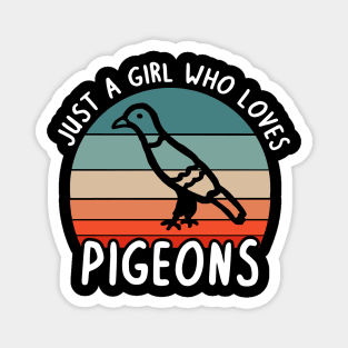 Just a girl love pigeons design carrier pigeon Magnet